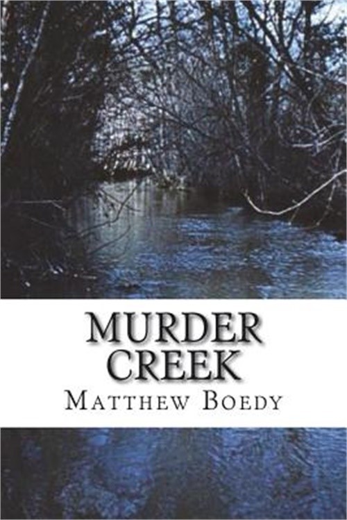 Murder Creek (Paperback or Softback)