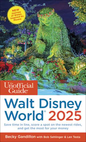 The Unofficial Guide to Walt Disney World 2025 by Becky Gandillon: Used