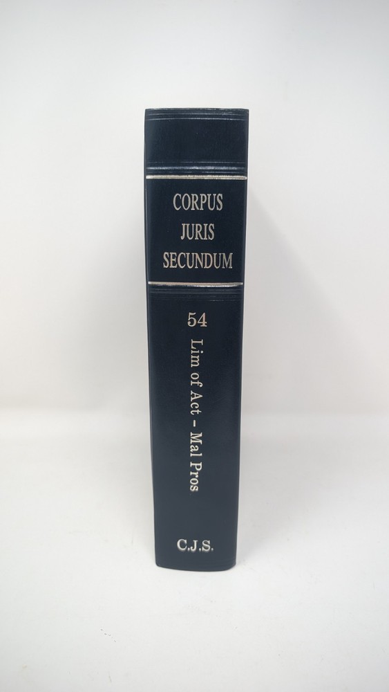 Corpus Juris Secundum Encyclopedia CJS Law Vol. 54 Lim of Act - Mal Pros