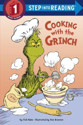 Cooking With the Grinch, Paperback by Rabe, Tish; Brannon, Tom (ILT), Like Ne...