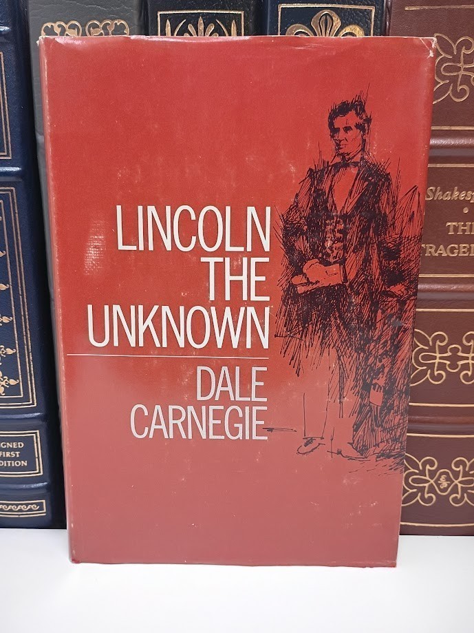Lincoln the Unknown Dale Carnegie 1959 HC DJ Biography Abraham Lincoln VG