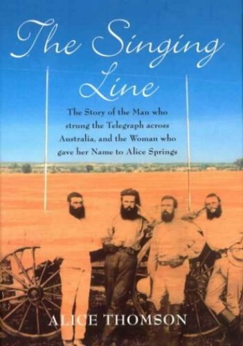 The Singing Line, Thomson, Alice