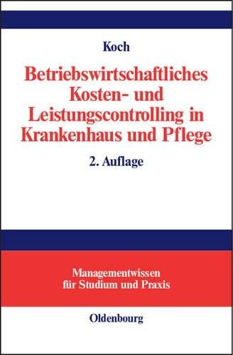 Joachim Koch Betriebswirtschaftliches Kosten- Und Leistungscontrollin (Hardback)