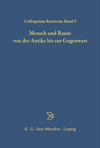 Antonio Loprieno Mensch Und Raum Von Der Antike Bis Zur Gegenwart (Hardback)