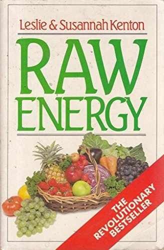 RAW ENERGY - Paperback, by Kenton Leslie - Acceptable n