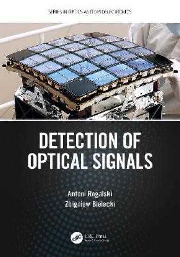 Antoni Rogalski Zbigniew Biele Detection of Optical Sign (Paperback) (UK IMPORT)All Tariffs and Duties included - no additional charges