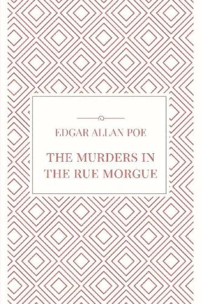 The Murders in the Rue Morgue by Edgar Allan Poe (English) Paperback Book