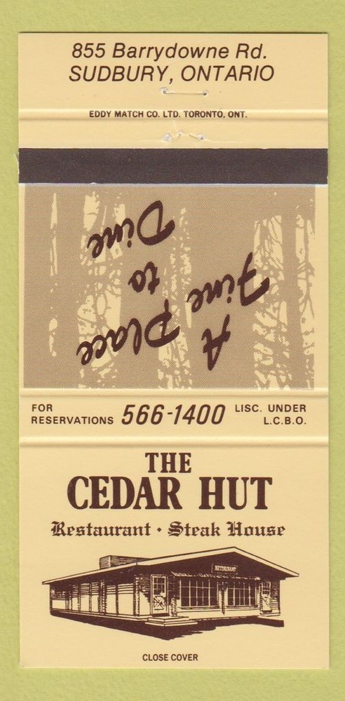 Matchbook Cover - The Cedar Hut Steak House Restaurant Sudbury ON 30 Strike