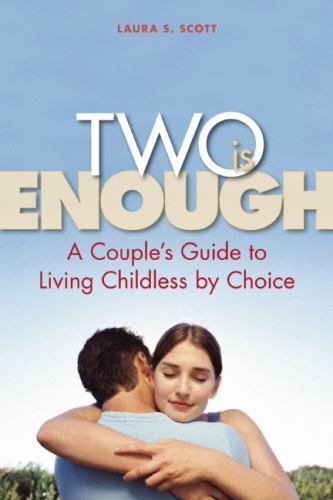 Two Is Enough, SCOTT, LAURA S., New Book