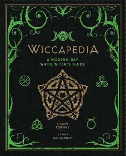 Wiccapedia: A Modern-Day White Witch's Guide - Hardcover - VERY GOOD