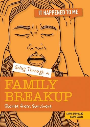 Sarah Levete Sarah Eason Going Through a Family Breakup (Paperback)Another great item from Rarewaves USA | Free delivery!