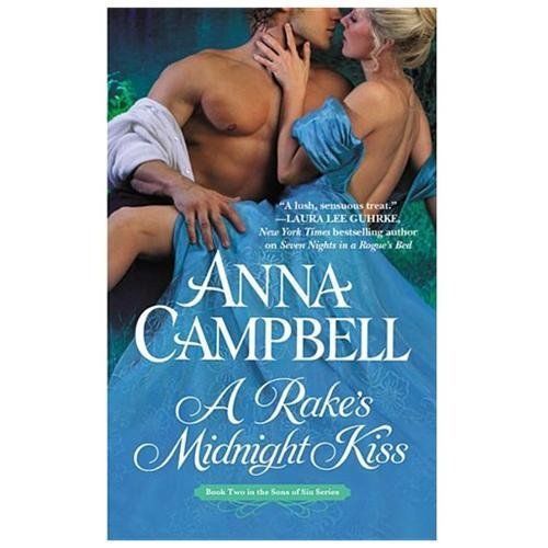 A Rake's Midnight Kiss (Sons of Sin) Campbell, Anna mass_market Used - Very Goo