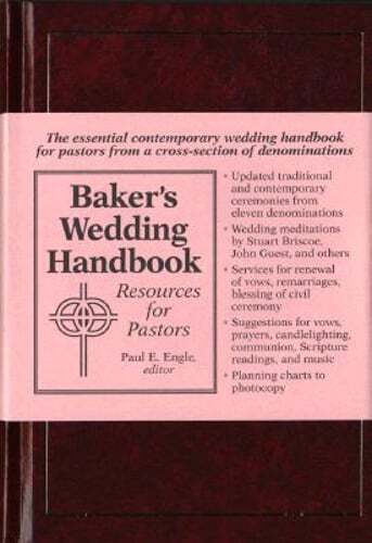 Baker's Wedding Handbook: Resources for Pastors by Paul E Engle: New