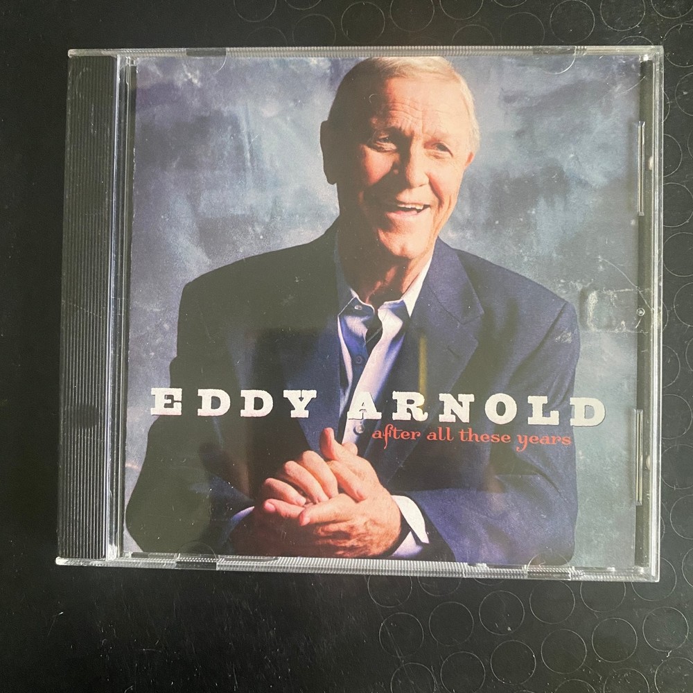 Eddy Arnold – After All These Years CD 2003 Country RCA Records