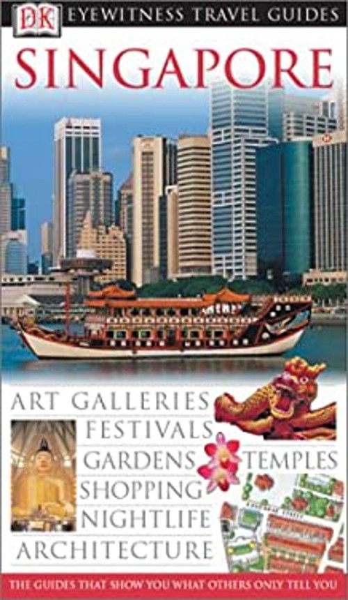 Eyewitness Travel Guide - Singapore Dorling Kindersley PublishingFree US Delivery | ISBN:0789497220