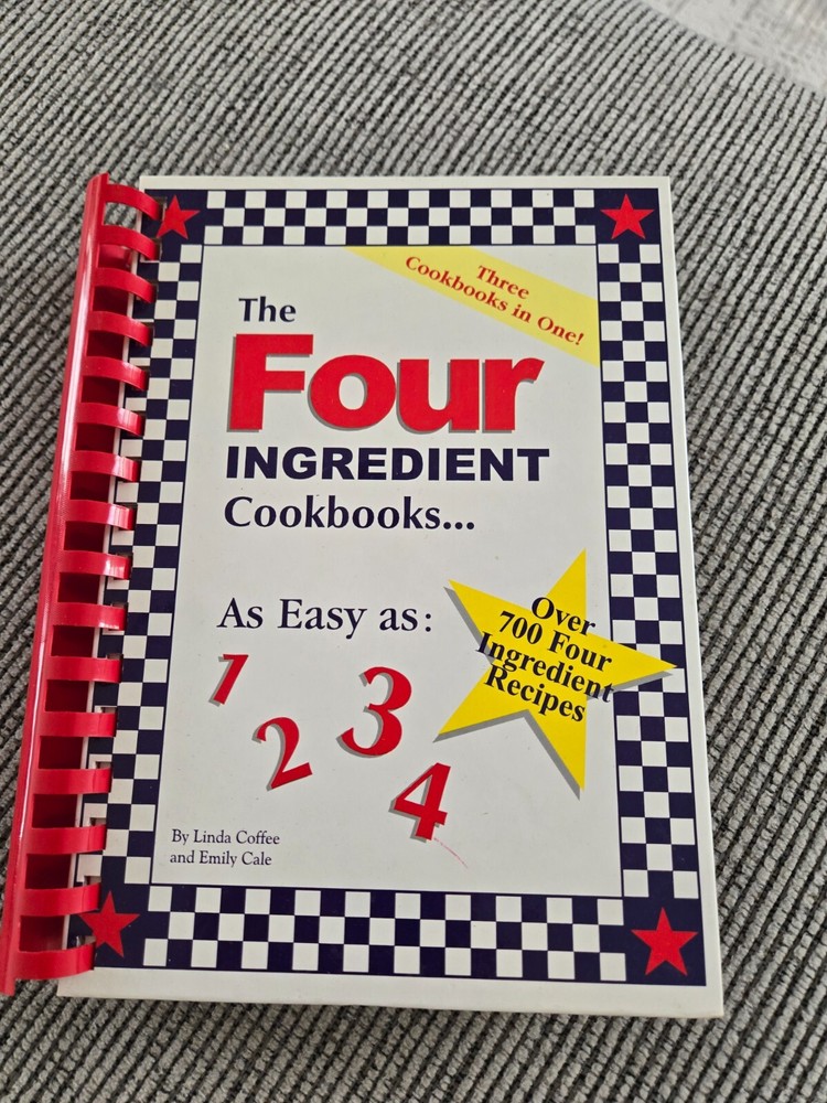 Four Ingredient Cookbooks : As Easy As: 1 2 3 4 by Linda Coffee and Emily...