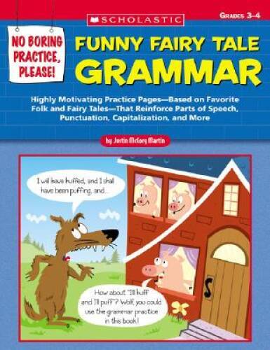 Funny Fairy Tale Grammar - Paperback By Martin, Justin Mccory - GOOD