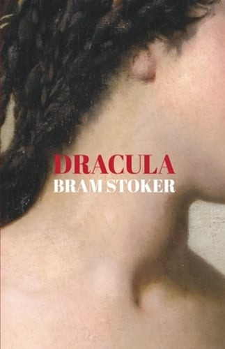Dracula by Bram Stoker: Used