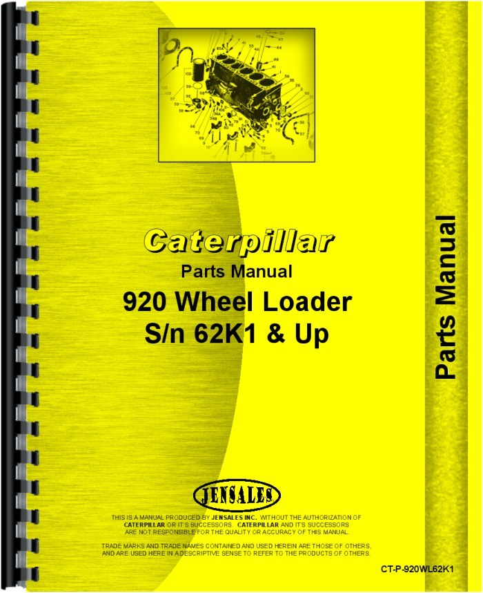 Caterpillar 920 Wheel Loader Parts Manual (SN# 62K1 to 62K4605)