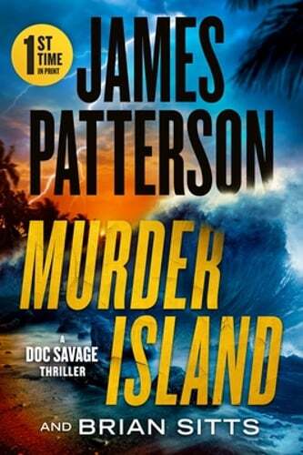 Murder Island: A Doc Savage Thriller by James Patterson: Used