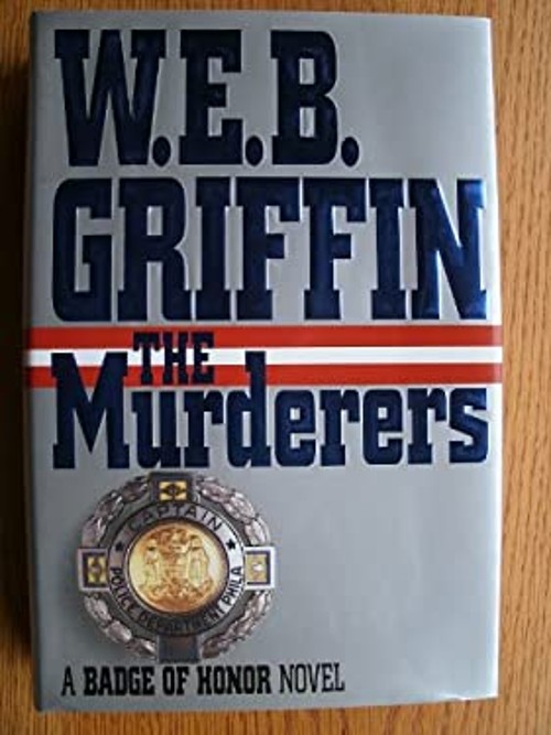 The Murderers Hardcover W. E. B. GriffinFree US Delivery | ISBN:0399139761