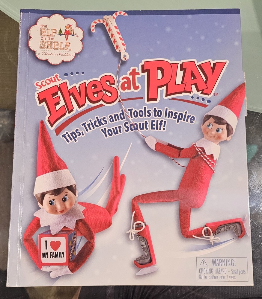 The Elf on the Shelf: Scout Elves at Play / Chanda Bell - 2016 Hardcover