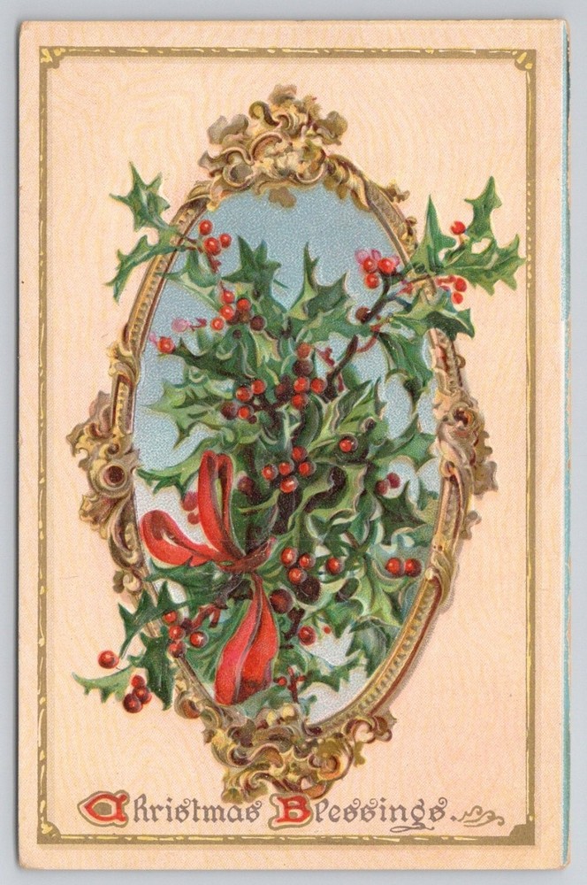 Raphael Tuck Christmas Blessings Holly Embossed Postcard 1909 Saxony
