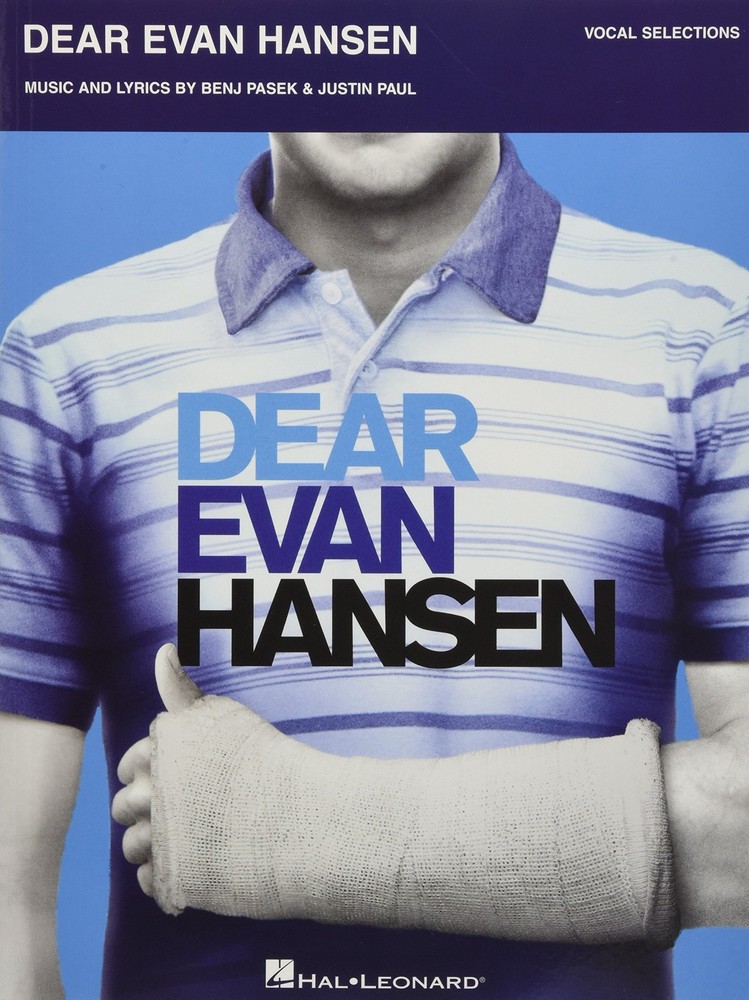 Dear Evan Hansen Vocal Selections By Pasek & Paul | Piano, Vocal, Guitar She...
