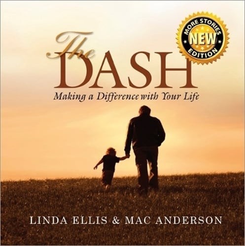 The Dash by Linda Ellis: Used