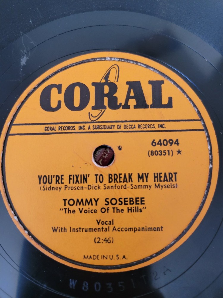 Tommy Sosebee - You're Fixin' To Break My Heart 10