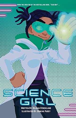 Science Girl - Paperback, by Strickland DeJuan - Very Good