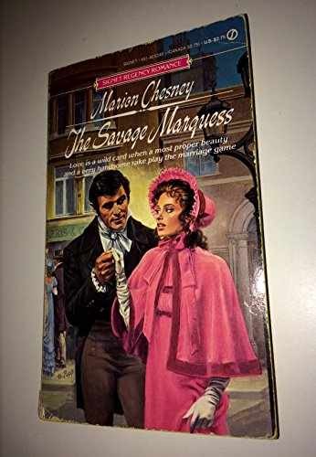 The Savage Marquess (Signet Regency - Paperback, by Chesney Marion - Acceptable