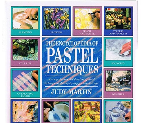 The Encyclopedia of Pastel Techniques by Martin, Judy Hardback Book The FastFREE US DELIVERY | ISBN: 1561380873 | Quality Books