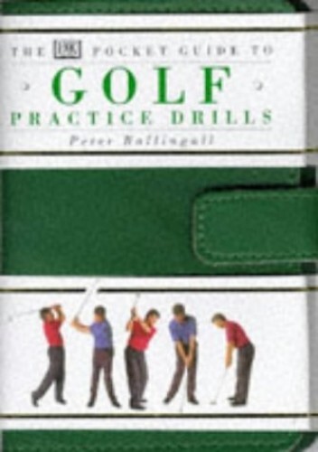 Pocket Guide to Golf Practice by Peter Ballingal