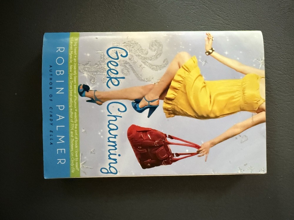 Robin Palmer Geek Charming UK-Trade Paper Speak 2009 YA Cindy Ella Series