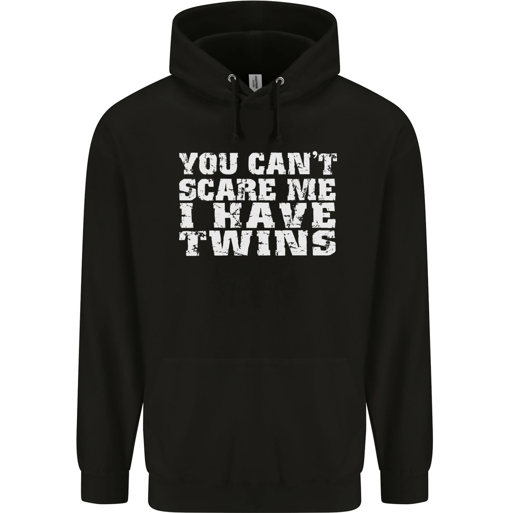 Scare Me I Have Twins Fathers Day Mothers Mens 80% Cotton Hoodie