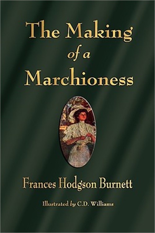 The Making of a Marchioness (Paperback or Softback)