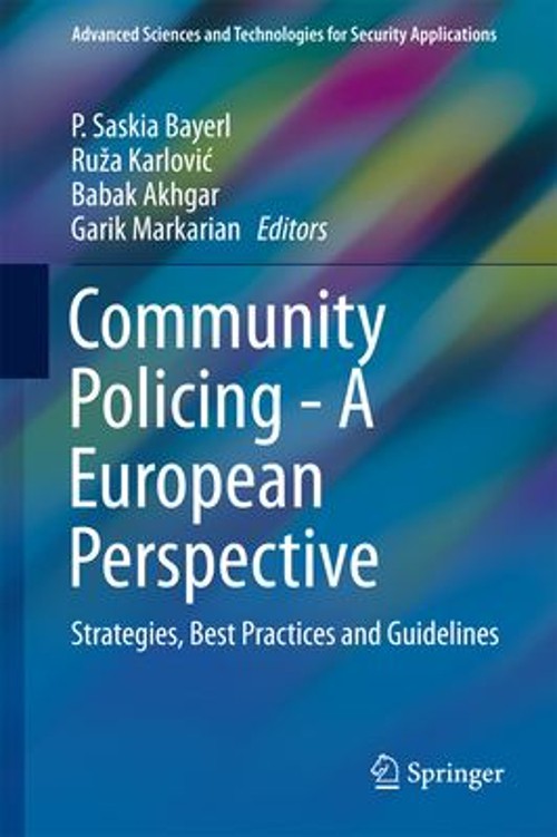 Community Policing - a European Perspective : Strategies, Best Pr