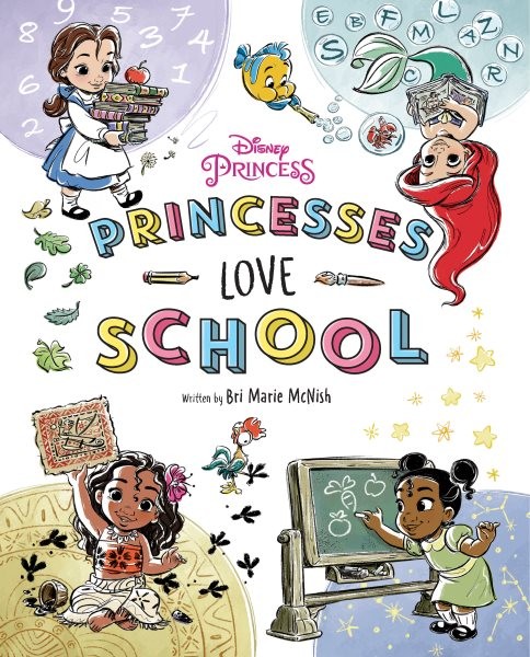 Princesses Love School!, School And Library by Mcnish, Bri Marie, Like New Us...
