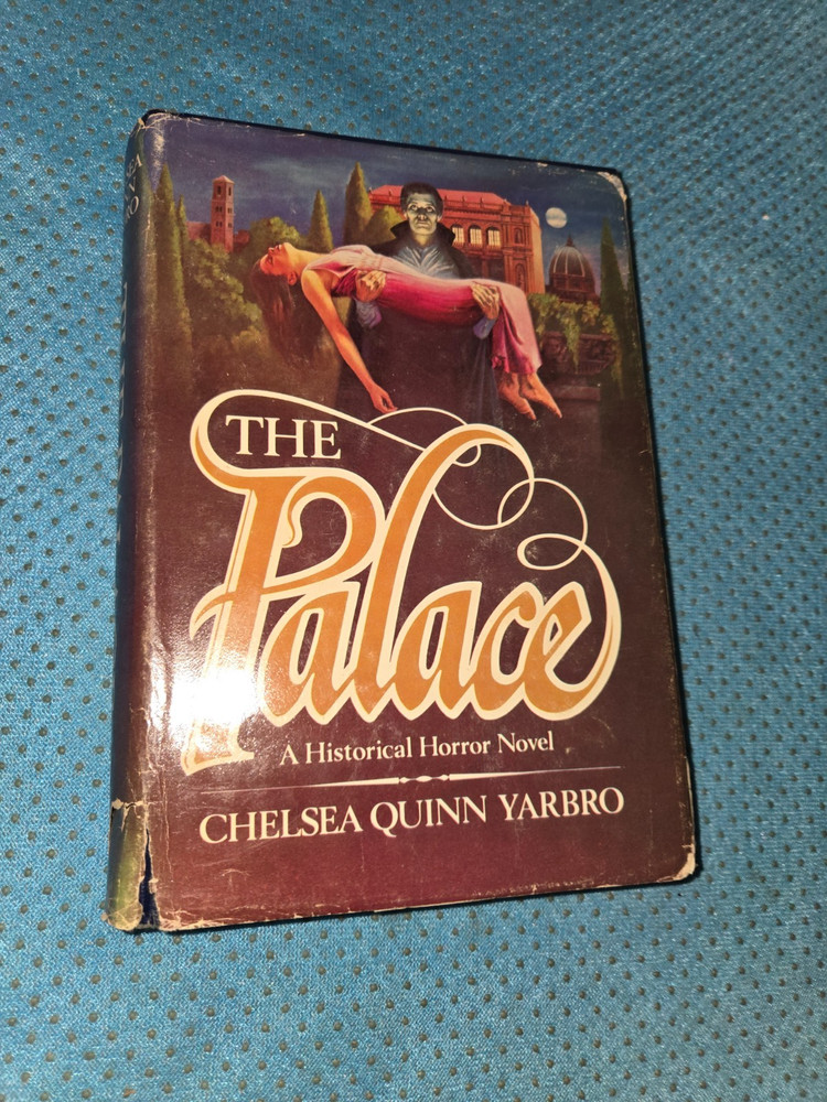 Palace by Chelsea Quinn Yarbro (1978, Hardcover) B165