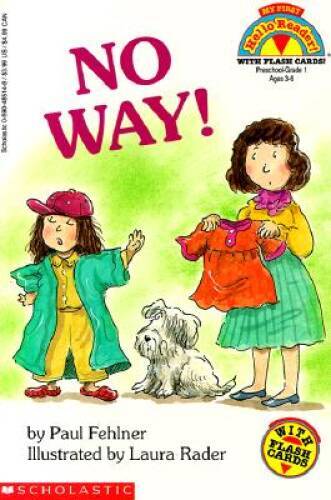 No Way (My First Hello Reader) - Paperback By Fehlner, Paul - VERY GOOD