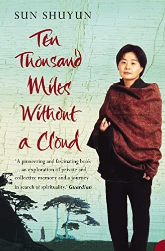 Ten Thousand Miles Without a Cloud by Shuyun, Sun Paperback Book The Fast FreeFREE US DELIVERY | ISBN: 0007129742 | Quality Books