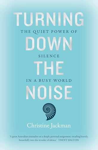 Turning Down The Noise: The quiet - Paperback, by Jackman Christine - Very Good