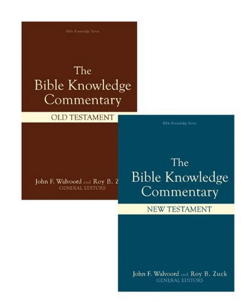 Bible Knowledge Commentary 2 Volume Set Bible Knowledge Series