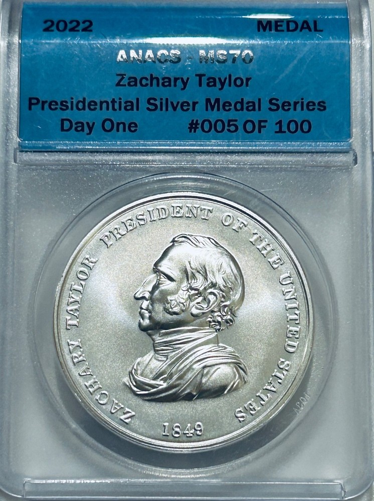 2022 Zachary Taylor 1oz Silver Medal ANACS MS70 US Mint Presidential Series