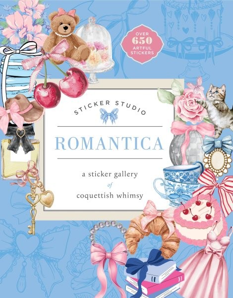 Sticker Studio Romantica : A Sticker Gallery of Coquettish Whimsy, Hardcover ...