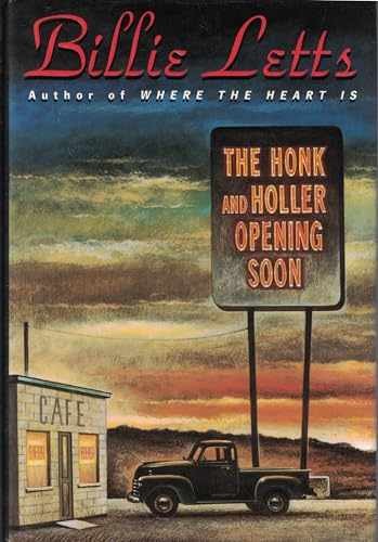 The Honk and Holler Opening Soon - Paperback, by Letts Billie - Very Good x