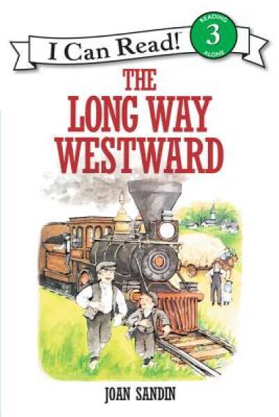 The Long Way Westward (I Can Read Level 3) - Paperback - ACCEPTABLE