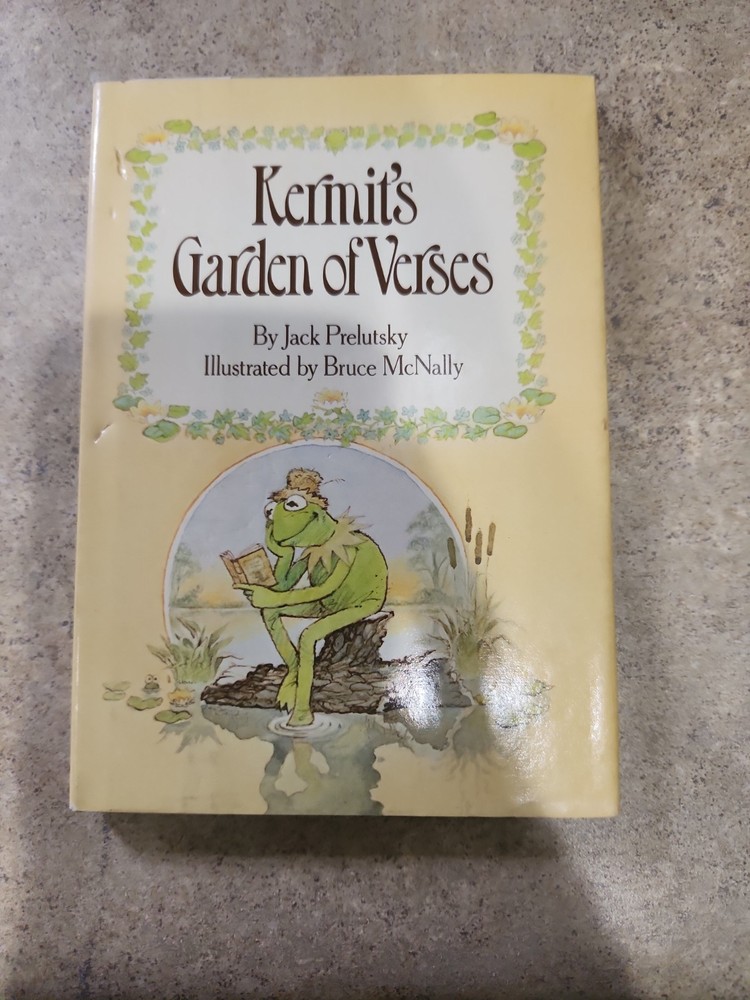 Kermit's Garden Of Verses by Jack Prelutsky, Illustrated by Bruce McNally