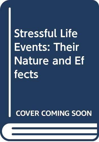Stressful Life Events: Their Nature ..., DOHRENWEND, BS